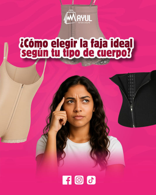 Elige tu faja ideal según tu tipo de cuerpo